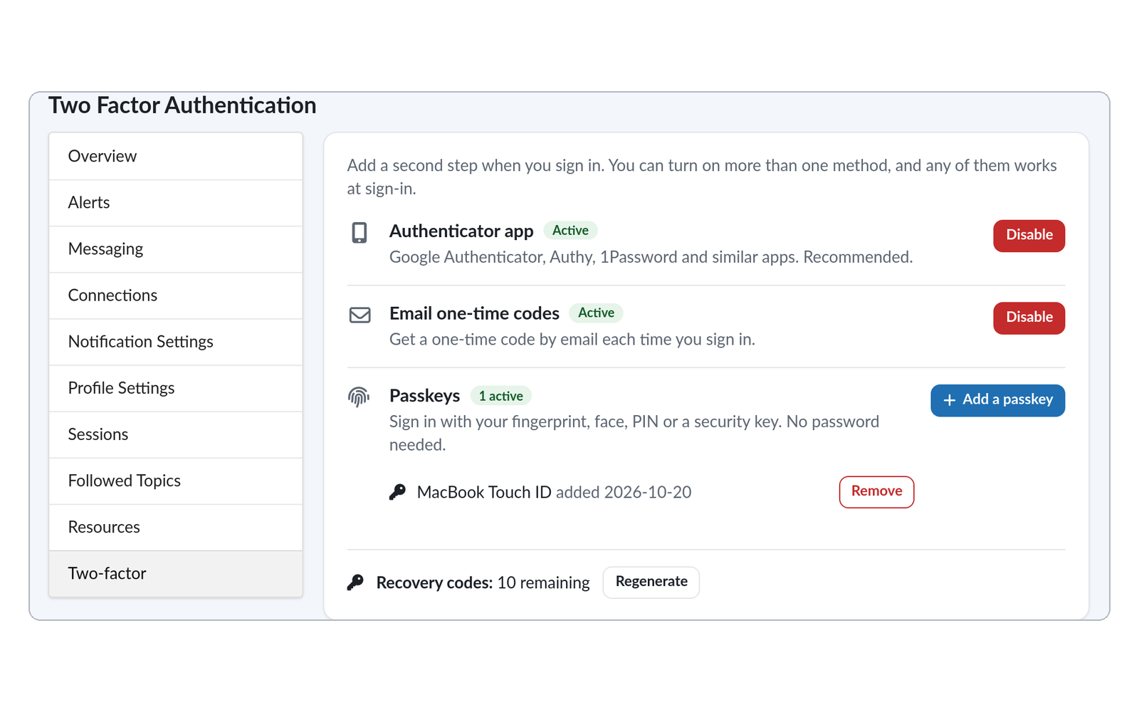 Two-factor page in the User CP. Authenticator app and email codes are active with Disable buttons, one passkey named MacBook Touch ID is listed with a Remove button and an Add a passkey button, and 10 recovery codes remain with a Regenerate button.